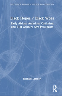 Front cover_Black Hopes/Black Woes