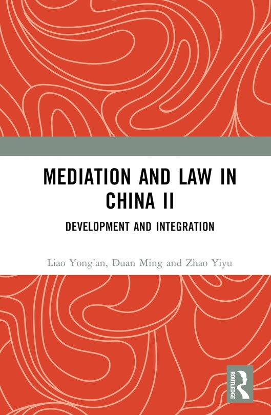 Front cover_Mediation and Law in China II