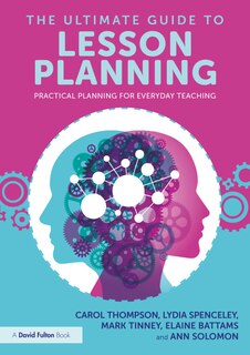 Front cover_The Ultimate Guide to Lesson Planning