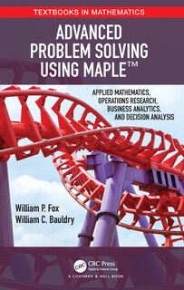 Couverture_Advanced Problem Solving Using Maple