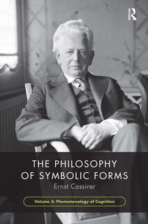 Front cover_The Philosophy of Symbolic Forms, Volume 3