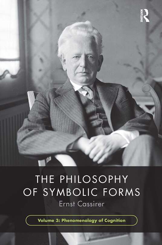 Front cover_The Philosophy of Symbolic Forms, Volume 3