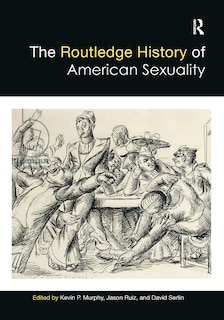 Couverture_The Routledge History of American Sexuality