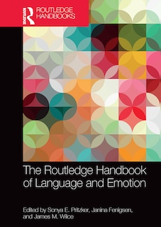 Front cover_The Routledge Handbook of Language and Emotion