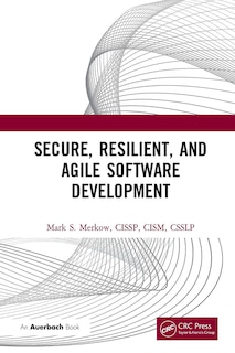 Front cover_Secure, Resilient, and Agile Software Development