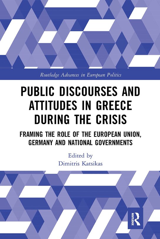 Couverture_Public Discourses and Attitudes in Greece during the Crisis