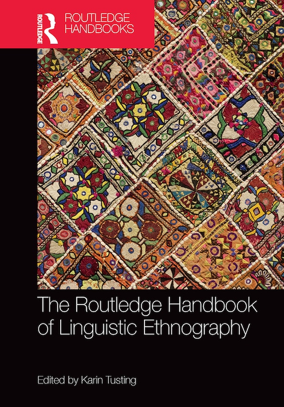 Front cover_The Routledge Handbook of Linguistic Ethnography