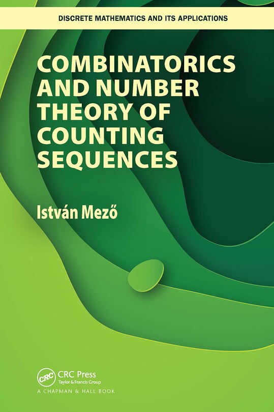 Front cover_Combinatorics and Number Theory of Counting Sequences