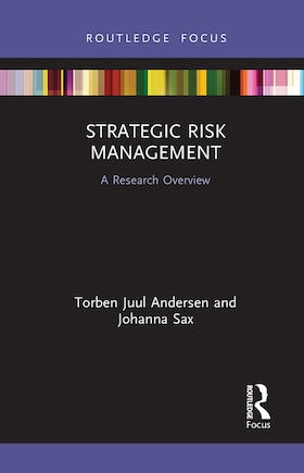 Strategic Risk Management: A Research Overview