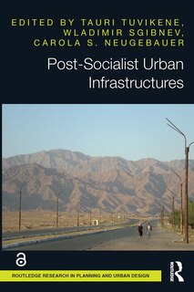 Couverture_Post-Socialist Urban Infrastructures (OPEN ACCESS)