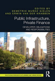 Front cover_Public Infrastructure, Private Finance