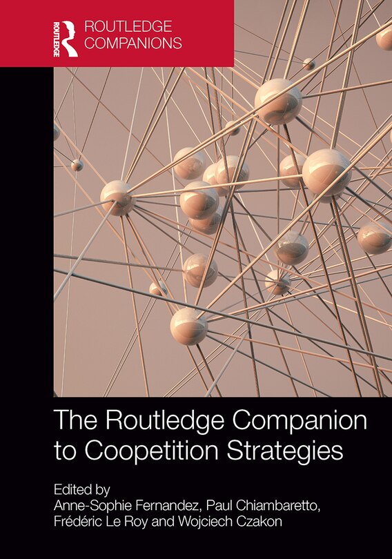 Front cover_The Routledge Companion to Coopetition Strategies