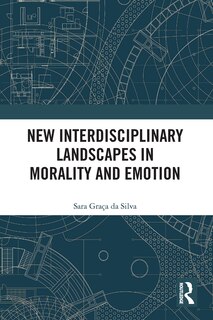 Front cover_New Interdisciplinary Landscapes in Morality and Emotion