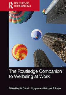 Front cover_Routledge Companion to Wellbeing at Work