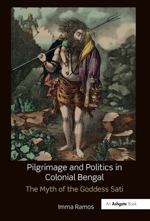 Couverture_Pilgrimage and Politics in Colonial Bengal