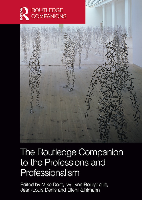 Couverture_The Routledge Companion to the Professions and Professionalism
