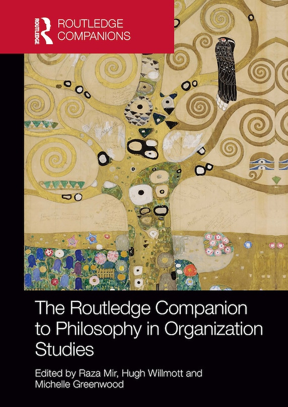 Front cover_The Routledge Companion to Philosophy in Organization Studies