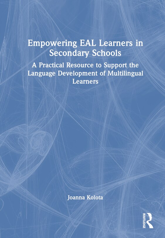 Front cover_Empowering EAL Learners in Secondary Schools