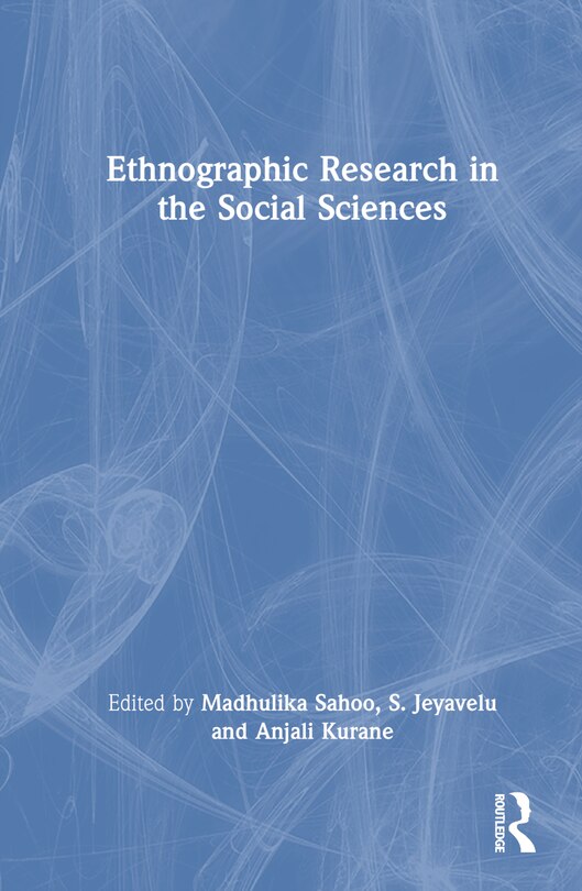 Front cover_Ethnographic Research in the Social Sciences