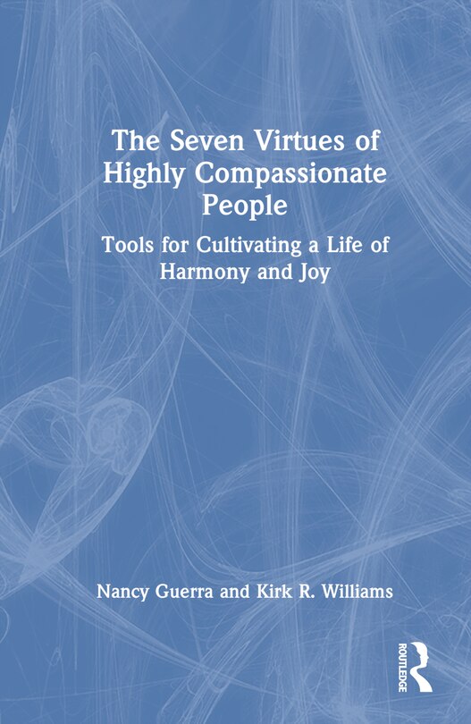 Couverture_The Seven Virtues of Highly Compassionate People