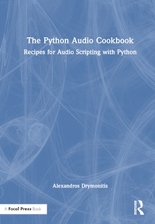 Front cover_The Python Audio Cookbook