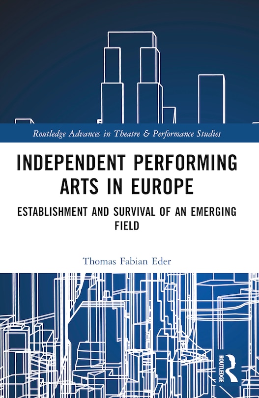Front cover_Independent Performing Arts in Europe