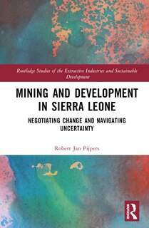 Couverture_Mining and Development in Sierra Leone
