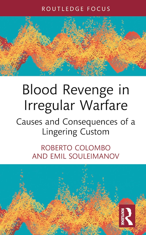 Front cover_Blood Revenge in Irregular Warfare