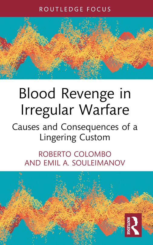 Front cover_Blood Revenge in Irregular Warfare