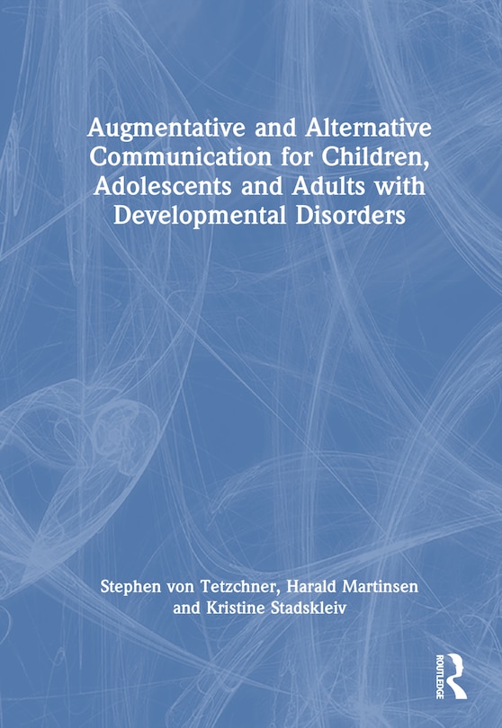 Couverture_Augmentative and Alternative Communication for Children, Adolescents and Adults with Developmental Disorders