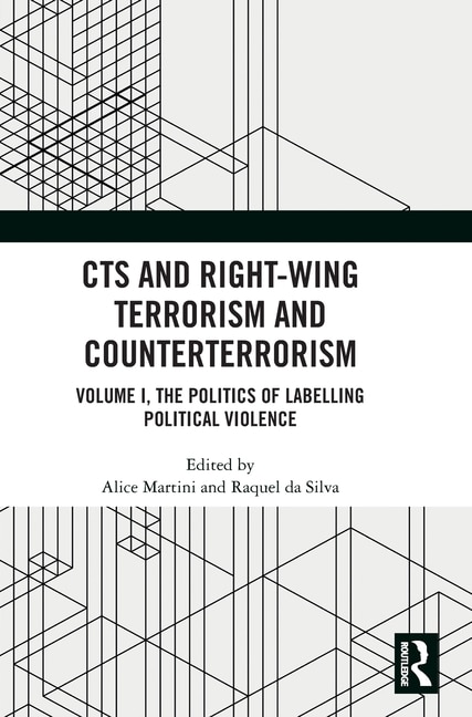 Front cover_CTS and Right-Wing Terrorism and Counterterrorism