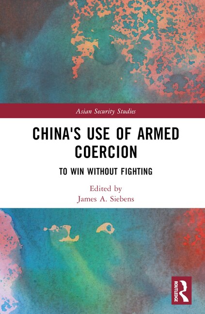Front cover_China's Use of Armed Coercion