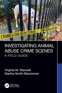 Couverture_Investigating Animal Abuse Crime Scenes