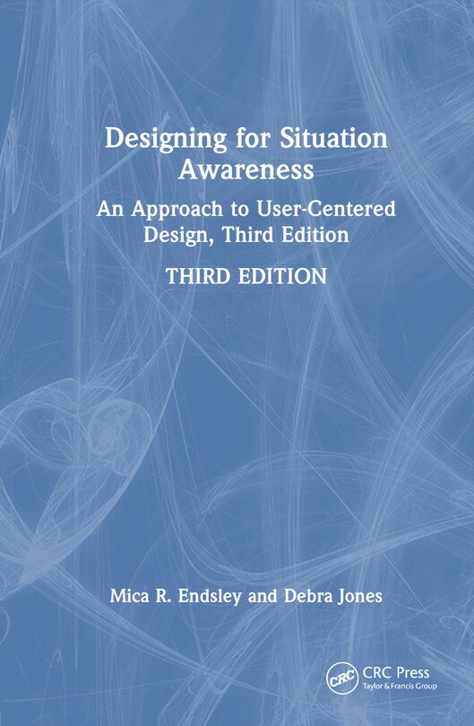 Front cover_Designing for Situation Awareness