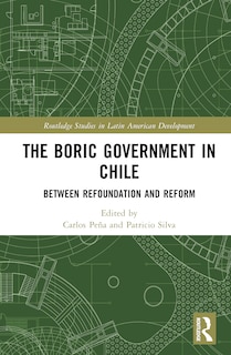 Front cover_The Boric Government in Chile