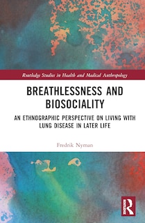 Couverture_Breathlessness and Biosociality