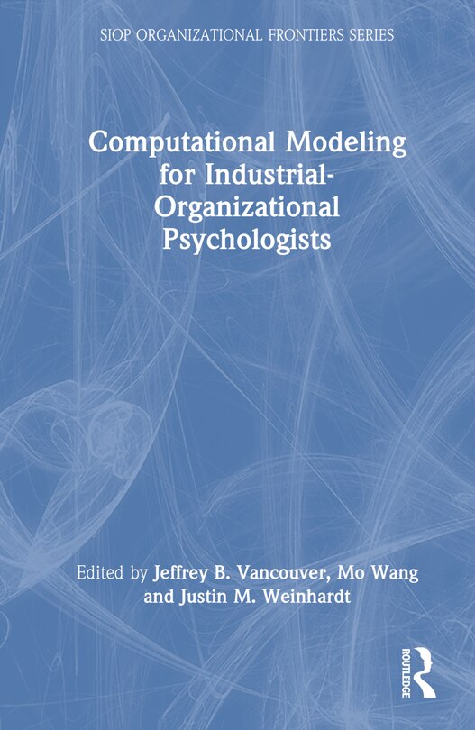 Couverture_Computational Modeling for Industrial-Organizational Psychologists