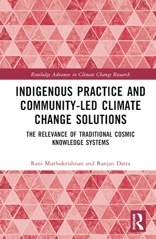 Front cover_Indigenous Practice and Community-Led Climate Change Solutions