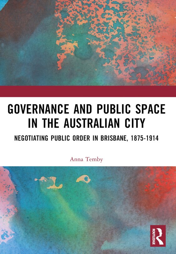 Front cover_Governance and Public Space in the Australian City