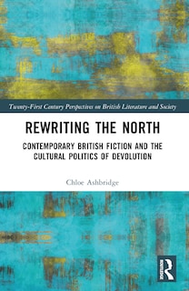 Front cover_Rewriting the North