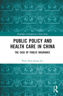 Front cover_Public Policy and Health Care in China