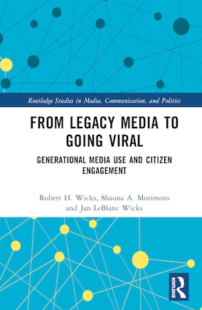 From Legacy Media to Going Viral: Generational Media Use and Citizen Engagement