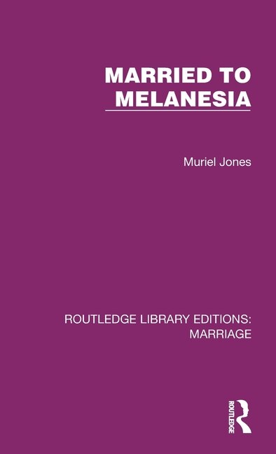 Front cover_Married to Melanesia
