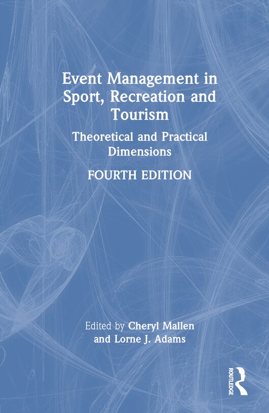 Front cover_Event Management in Sport, Recreation, and Tourism