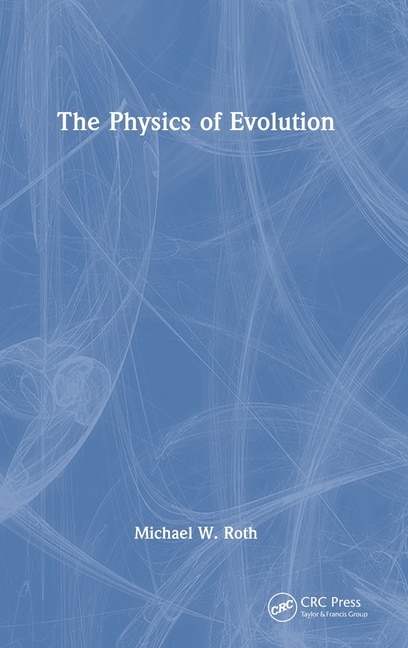 Front cover_The Physics of Evolution