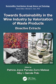 Front cover_Towards Sustainability in the Wine Industry by Valorization of Waste Products