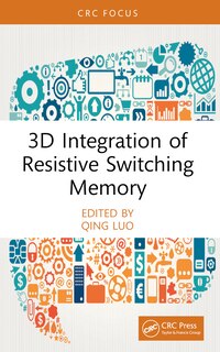 Couverture_3D Integration of Resistive Switching Memory
