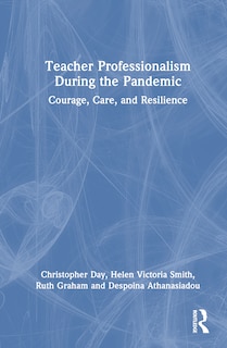 Front cover_Teacher Professionalism During the Pandemic
