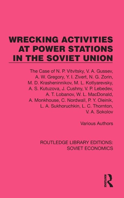 Front cover_Wrecking Activities at Power Stations in the Soviet Union
