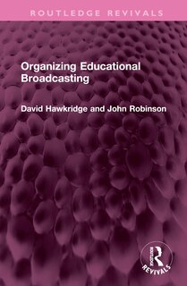 Couverture_Organizing Educational Broadcasting